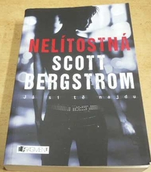 Scott Bergstrom - Nelítostná (2017)