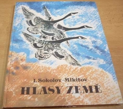 I. Sokolov-Mikitov - Hlasy země (1978)
