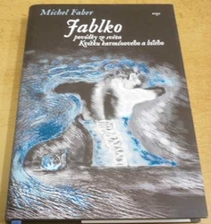 Michel Faber - Jablko (2015)