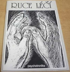 Ruce léčí. Psychotrnika (1991)
