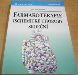 Jiří Widimský - Farmakoterapie ischemické choroby srdeční (1999)