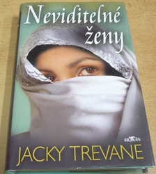 Jacky Trevane - Neviditelné ženy (2006)