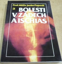 Janko Popovič - Bolesti v zádech a ischias (1989)