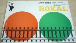 ROKAL. Gleisplane / německy