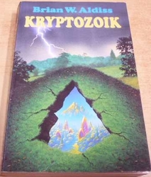 Brian W. Aldiss - Kryptozoik (1993)