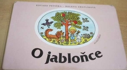 Eduard Petiška - O jabloňce (2008) leporelo