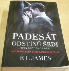 El James - Padesát odstínů šedi Fifty shades of Grey (2015) 