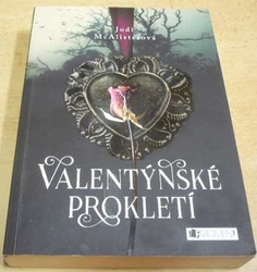 Jodi McAlisterová - Valentýnské prokletí (2018)