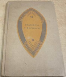 Karel Sabina - Braniboři v Čechách (1918)