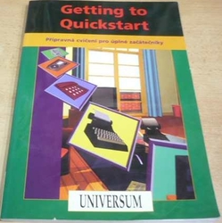 Getting to Quickstart. Přípravná cvičení pro úplné začátečníky (2004)