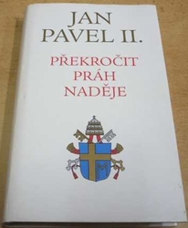 Jan Pavel II. - Překročit práh naděje (1995)