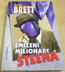 Simon Brett - Zmizení milionáře Steena (1998)