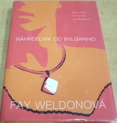 Fay Weldonová - Náhrdelník od Bvlgariho (2002)