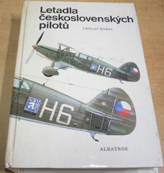 Václav Šorel - Letadla československých pilotů (1986)
