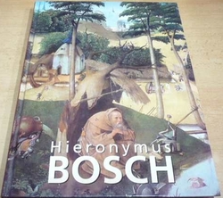 Hieronymus Bosch (2007)