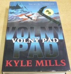 Kyle Mills - Volný pád (2002)