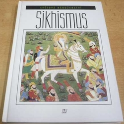 Světová náboženství. Sikhismus (1998)
