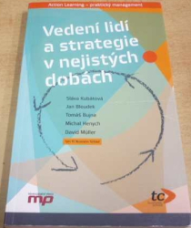 Sláva Kubátová - Vedení lidí a strategie v nejistých dobách (2012)