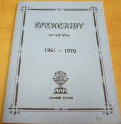 Antonín Strejc - Efemeridy pro astrology 1961 - 1970 (1995)