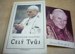 Mieczyslaw Malinski - Celý tvůj (1990)