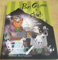 Andy Stanton - Pan Guma a skřeti (2013)