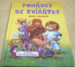 Jozef Pavlovič - Pohádky se zvířátky (2015)