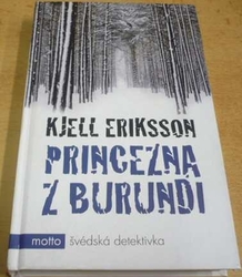 Kjell Eriksson - Princezna z Burundi (2013)