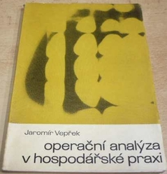 Jaromír Vepřek - Operační analýza v hospodářské praxi (1970)
