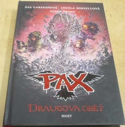 Asa Larssonová - PAX. Draugova oběť (2019)