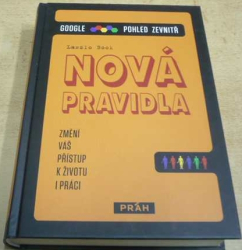 Laszlo Bock - Google. Pohled zevnitř. Nová pravidla (2015)