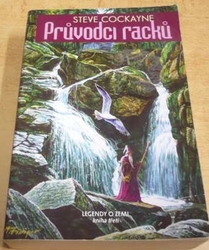 Steve Cockayne - Průvodci racků (2009)