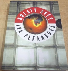 Iva Pekárková - Kulatý svět (1997)