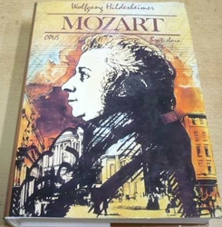 Wolfgang Hildesheimer - Mozart (1989) slovensky