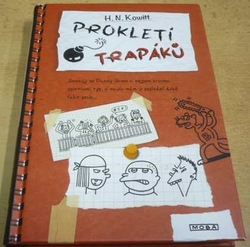 H. N. Kowitt - Prokletí trapáků (2014)