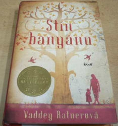 Vaddey Ratnerová - Stín banyánu (2014)