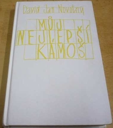 David Jan Novotný - Můj nejlepší kámoš (1997)