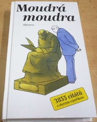 Michal Ptáček - Moudrá moudra (2002)