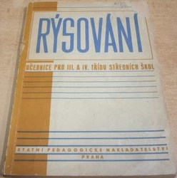 Rýsování. Učebnice pro III. a IV. třídu středních škol (1953)