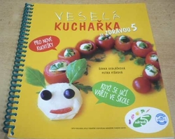 Šárka Sedláčková - Veselá kuchařka se zdravou 5 (2010)