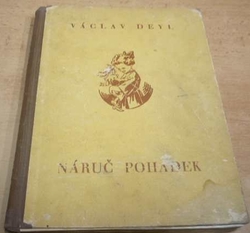 Václav Deyl - Náruč pohádek (1946)