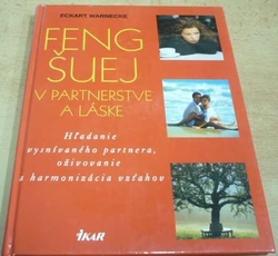 Eckart Warnecke - Feng-Šuej v partnerstve a láske (2000) slovensky