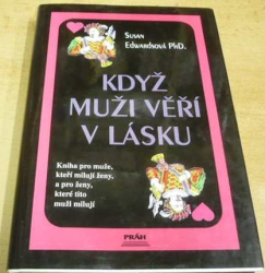 Susan Edwardsová - Když muži věří v lásku (1996)