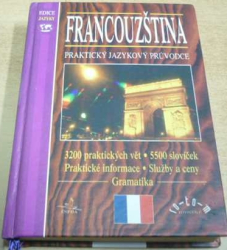 Sophie Lefevre - Francouzština. Praktický jazykový průvodce (1998)
