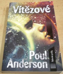 Poul Anderson - Vítězové (2011)