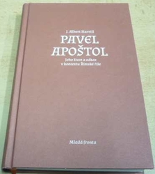 J. Albert Harrill - Pavel apoštol (2015)
