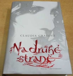 Claudia Grayová - Na druhé straně (2011)