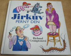 Richmal Cromptonová - Jirkův perný den (1999)