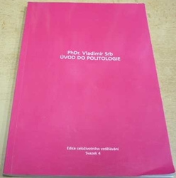 Vladimír Srb - Úvod do politologie (2002)