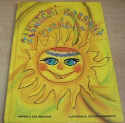 Eva Němcová - Sluneční barevné pohádky (2017)