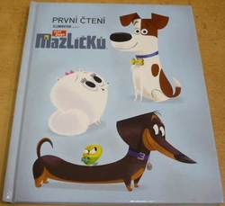 Illumination uvádí. Tajný život mazlíčků (2016)